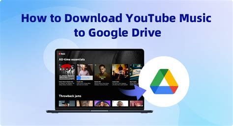 How to Download Music to Google Drive: A Symphony of Digital Storage and Melodic Chaos