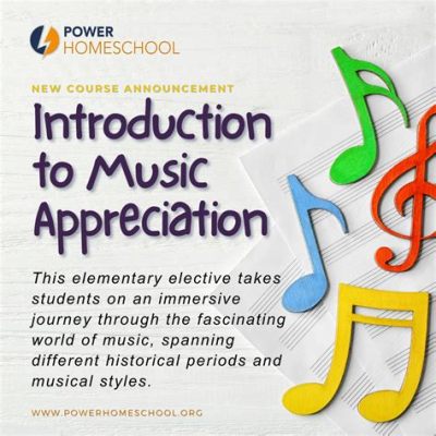 what is music appreciation class and how does it help in fostering creativity?